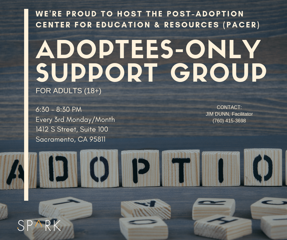 Adoptees-Only Support Group Therapy & Workshops Spark Center Sacramento